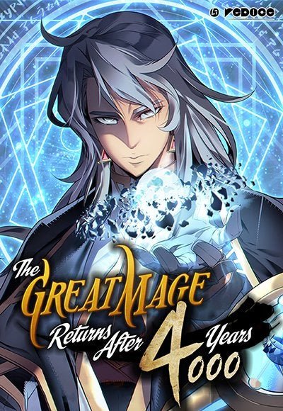 The Great Mage Returns After 4000 Years